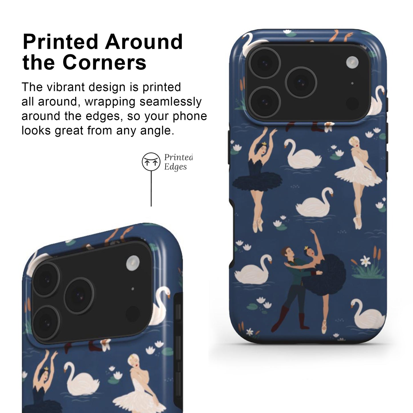 Swan Lake ballet Phone case with printed edges and full wrap around deign