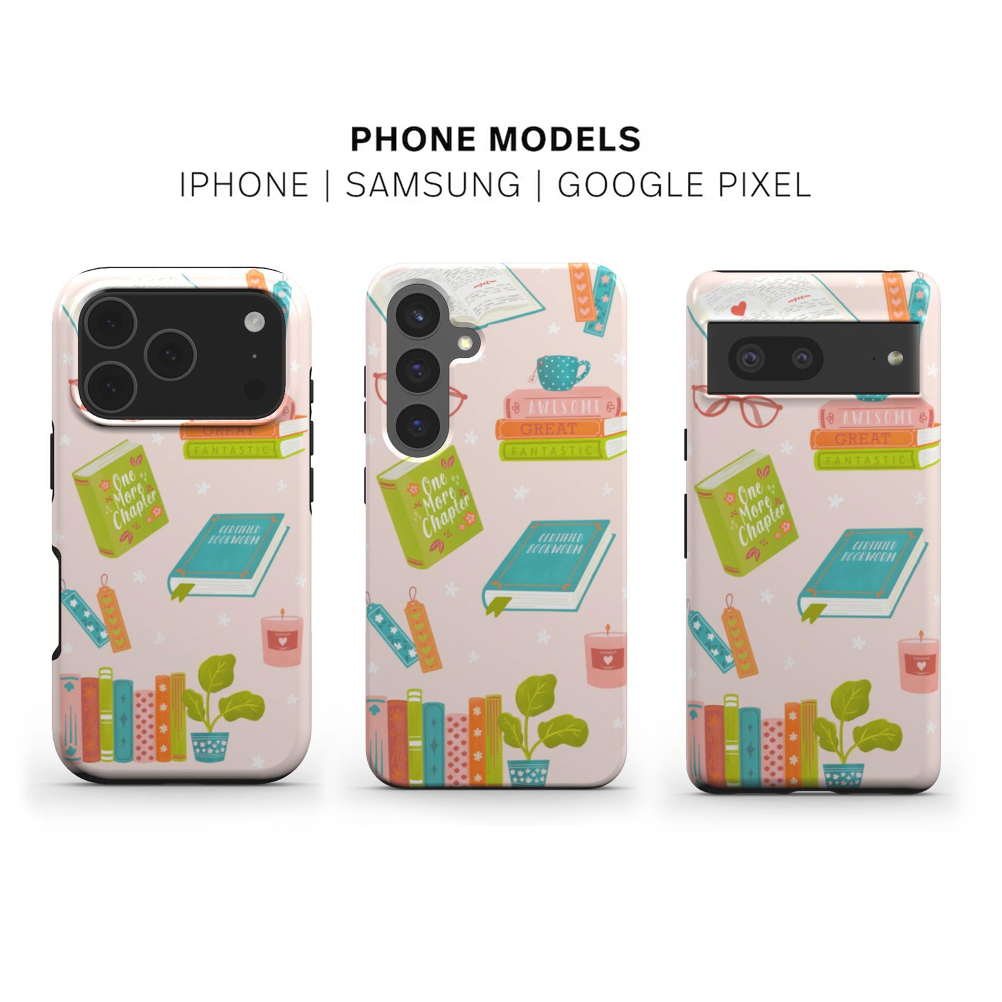 Book Lover Phone Case available for iPhone Samsung and Google models 