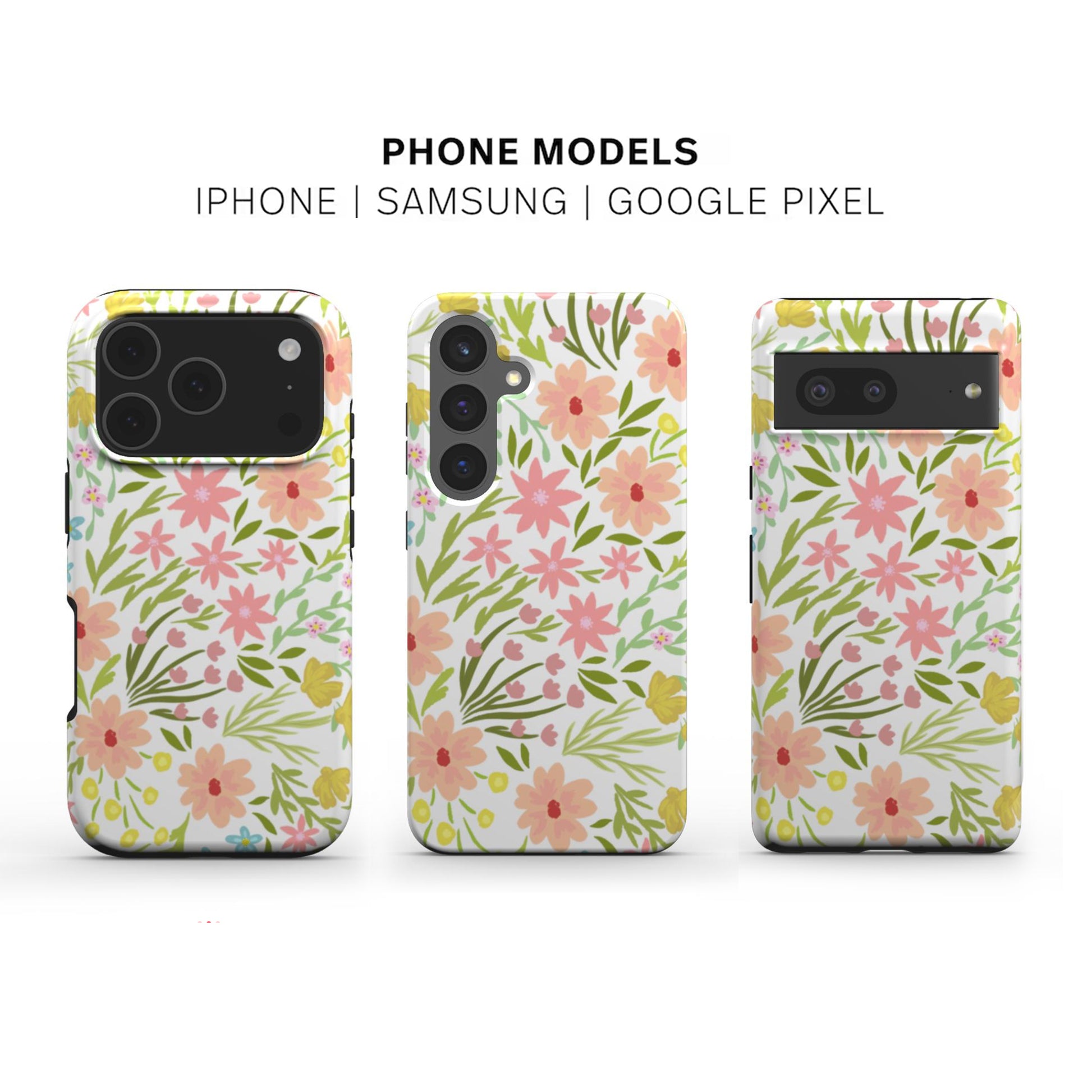 Summer Floral Tough Phone Case available for iPhone Samsung and Google models 