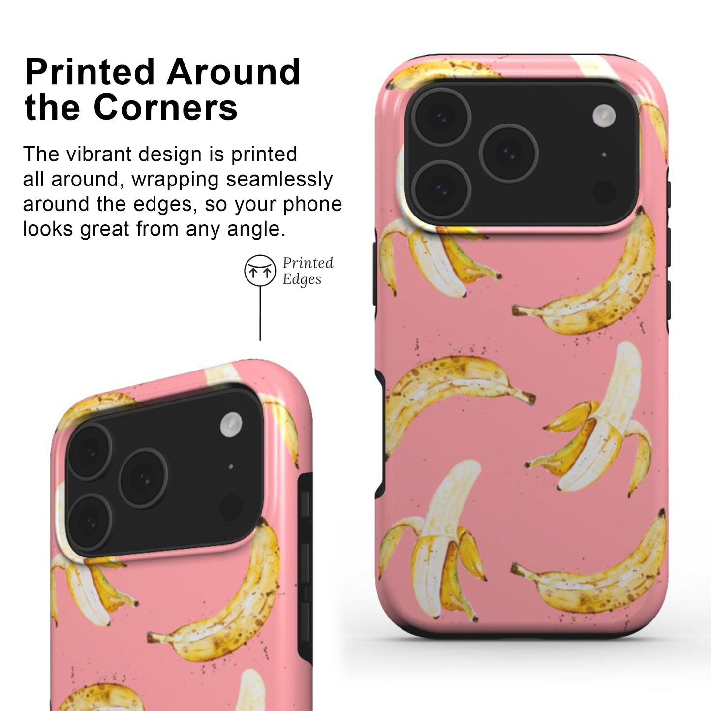 Banana Tough Phone Case with full wrap around print