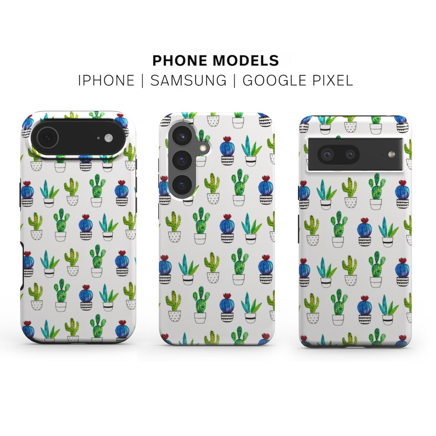 Cactus Phone case available for iPhone, Samsung and Google models