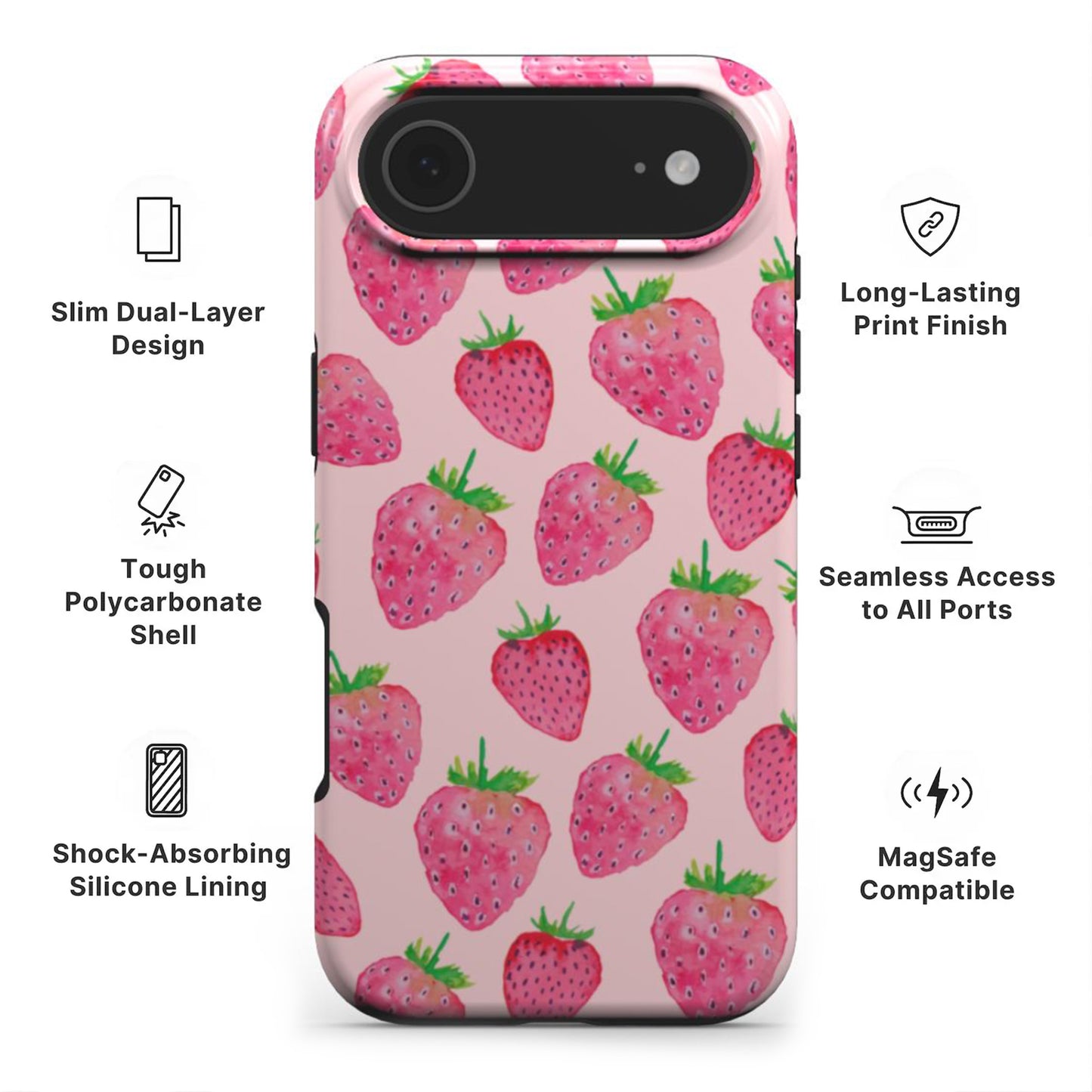 Strawberry Tough Phone Case showing features like dual-layer protection, Scratch-resistant print and easy access to all ports